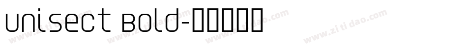 Unisect Bold字体转换